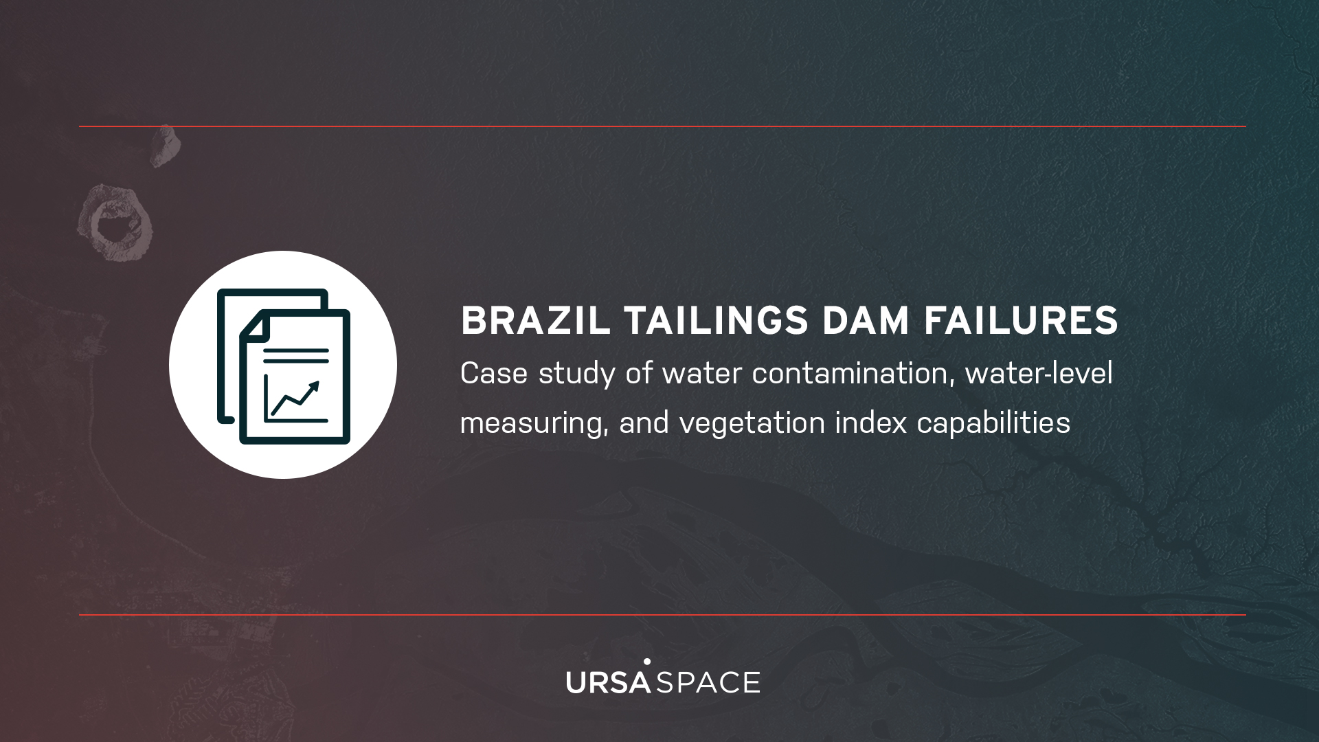 Brazil Tailings Dam Failures